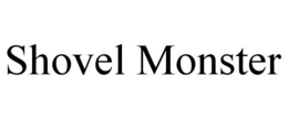 SHOVEL MONSTER trademark