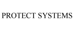PROTECT SYSTEMS trademark