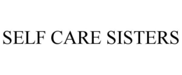 SELF CARE SISTERS trademark