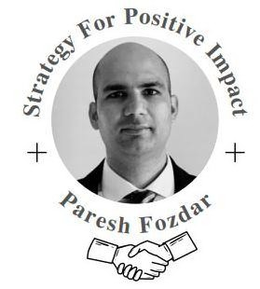 STRATEGY FOR POSITIVE IMPACT + PARESH FOZDAR + trademark