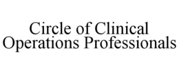 CIRCLE OF CLINICAL OPERATIONS PROFESSIONALS trademark