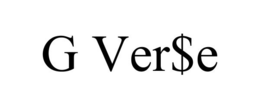 G VER$E trademark
