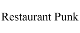 RESTAURANT PUNK trademark