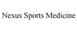 NEXUS SPORTS MEDICINE trademark