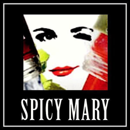 SPICY MARY trademark