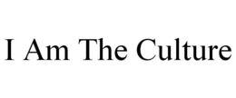 I AM THE CULTURE trademark