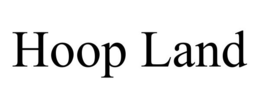 HOOP LAND trademark