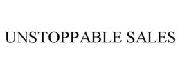UNSTOPPABLE SALES trademark