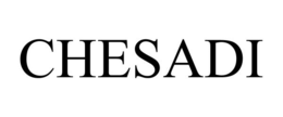 CHESADI trademark