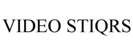 VIDEO STIQRS trademark