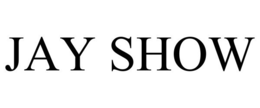 JAY SHOW trademark