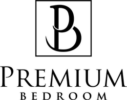 PB PREMIUM BEDROOM trademark