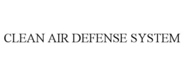 CLEAN AIR DEFENSE SYSTEM trademark