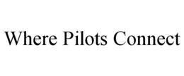 WHERE PILOTS CONNECT trademark