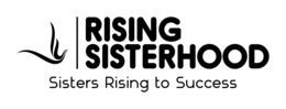 RISING SISTERHOOD SISTERS RISING TO SUCCESS trademark