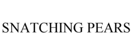 SNATCHING PEARS trademark