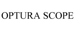 OPTURA SCOPE trademark