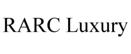 RARC LUXURY trademark