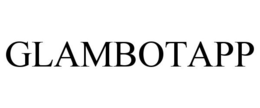GLAMBOTAPP trademark