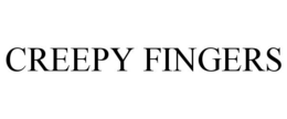 CREEPY FINGERS trademark