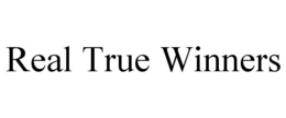 REAL TRUE WINNERS trademark