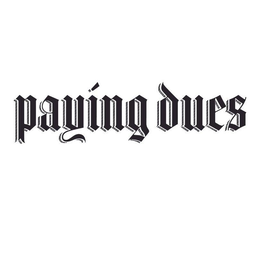 PAYING DUES trademark