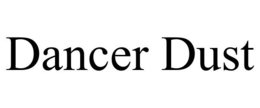 DANCER DUST trademark