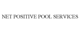 NET POSITIVE POOL SERVICES trademark