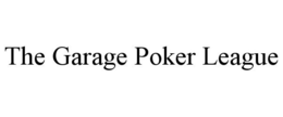 THE GARAGE POKER LEAGUE trademark