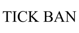 TICK BAN trademark