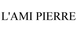 L'AMI PIERRE trademark