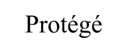 PROTÉGÉ trademark