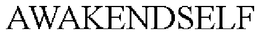 AWAKENDSELF trademark