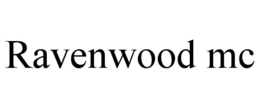RAVENWOOD MC trademark