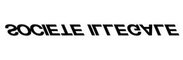 SOCIETE ILLEGALE trademark