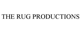 THE RUG PRODUCTIONS trademark