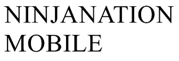 NINJANATION MOBILE trademark