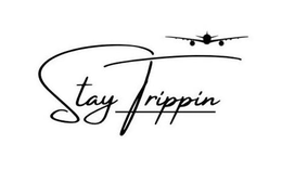 STAY TRIPPIN trademark