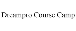 DREAMPRO COURSE CAMP trademark