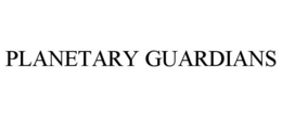 PLANETARY GUARDIANS trademark