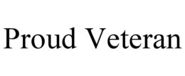 PROUD VETERAN trademark
