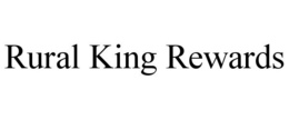 RURAL KING REWARDS trademark