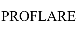 PROFLARE trademark