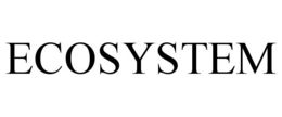 ECOSYSTEM trademark