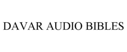 DAVAR AUDIO BIBLES trademark