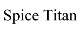 SPICE TITAN trademark