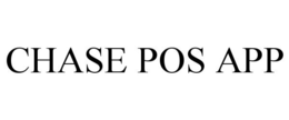 CHASE POS APP trademark