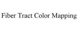 FIBER TRACT COLOR MAPPING trademark