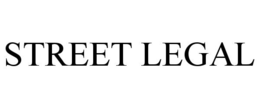 STREET LEGAL trademark