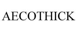 AECOTHICK trademark